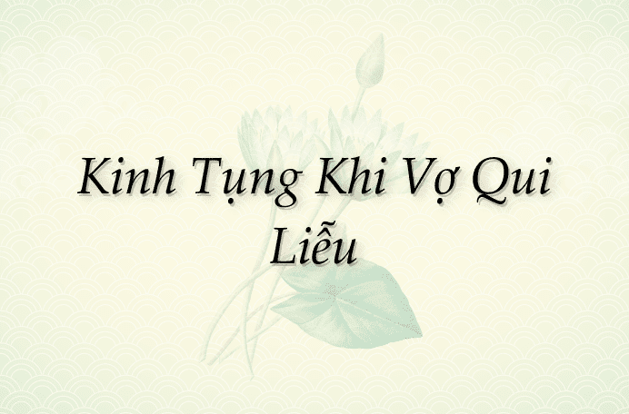 Kinh Tụng Khi Vợ Qui Liễu