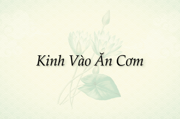 Kinh Vào Ăn Cơm